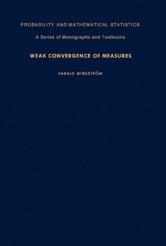 Weak Convergence of Measures