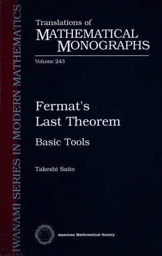 Fermat's Last Theorem: Basic Tools