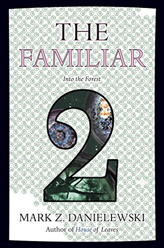 The Familiar, Volume 2: Into the Forest