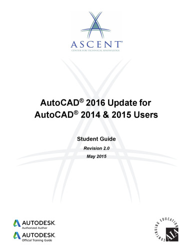 AutoCAD 2016: Update for AutoCAD 2014 & 2015 Users