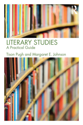 Literary Studies: A Practical Guide