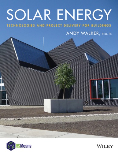 Solar Energy: Technologies and the Project Delivery Process for Buildings