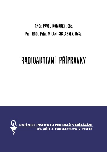 Radioaktivní přípravky