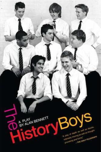 The History Boys: A Play