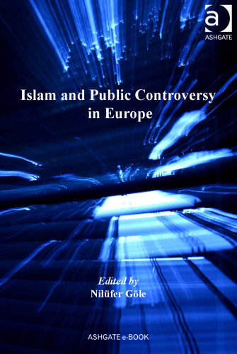 Islam and Public Controversy in Europe