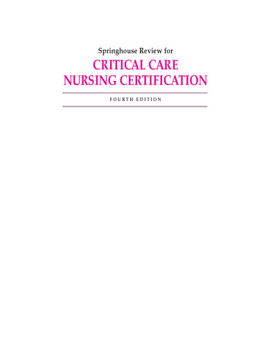 Springhouse Review for Critical Care Nursing Certification