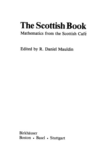 The Scottish Book. Mathematics from the Scottish Café