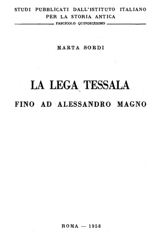 La lega Tessala fino ad Alessandro Magno