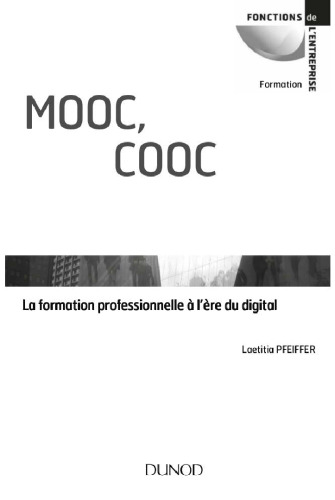 MOOC, COOC - La formation professionnelle à l'ère du digital