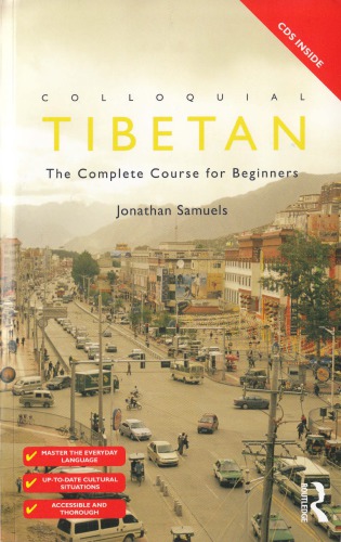 Colloquial Tibetan: The Complete Course for Beginners