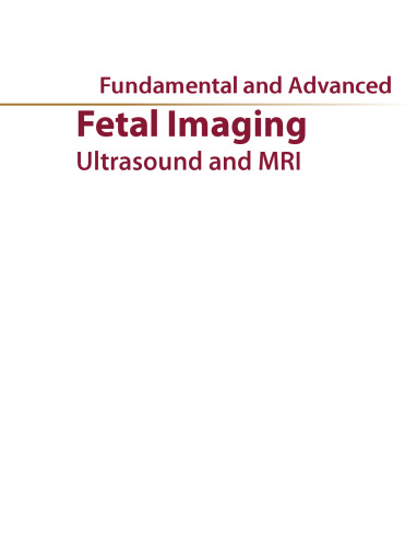 Fundamental and Advanced Fetal Imaging: Ultrasound and MRI