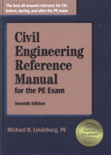 Civil Engineering Reference Manual for the Pe Exam