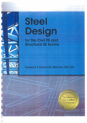 Steel Design for the Civil PE and Structural SE Exams