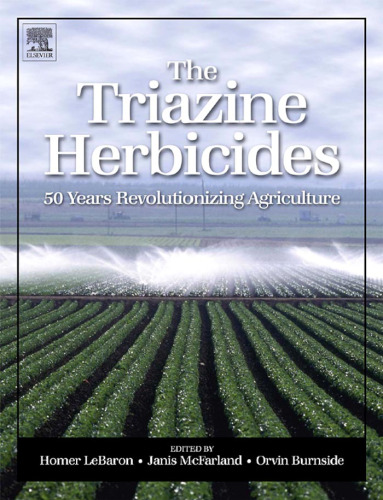 The Triazine Herbicides 