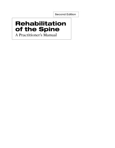 Rehabilitation of the Spine: A Practitioner's Manual