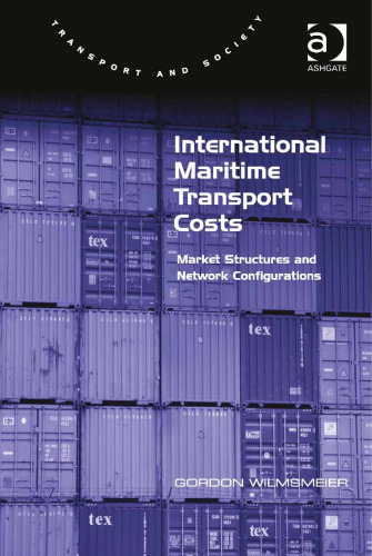 International Maritime Transport Costs: Market Structures and Network Configurations