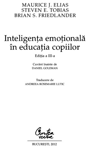 Maurice J. Elias - Inteligenta emotionala in educatia copiilor