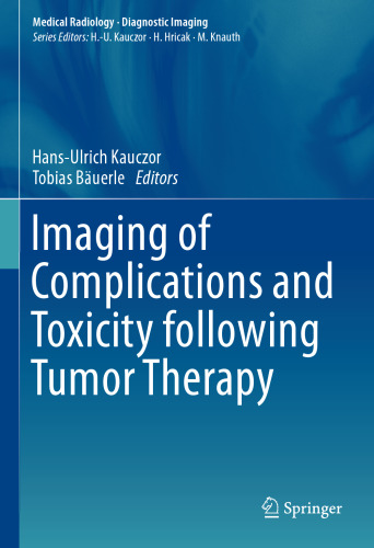 Imaging of Complications and Toxicity following Tumor Therapy