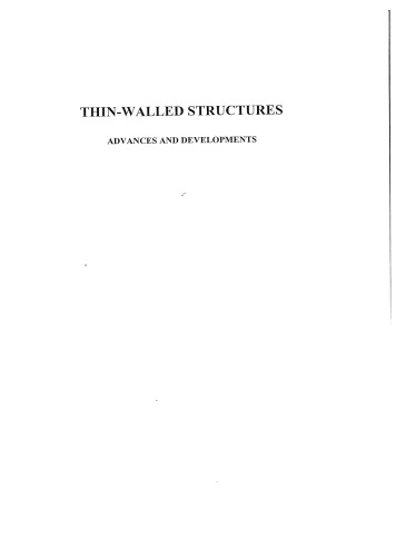 Thin-Walled Structures: Advances and Developments