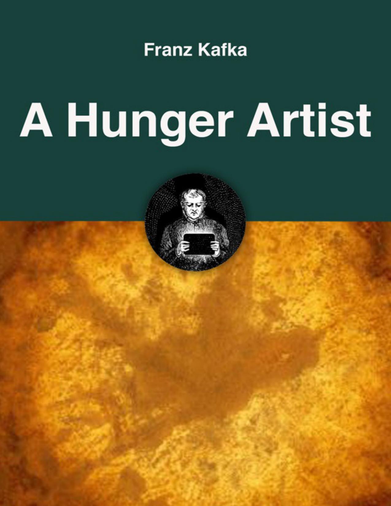 A Hunger Artist