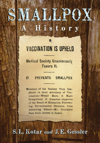 Smallpox: A History