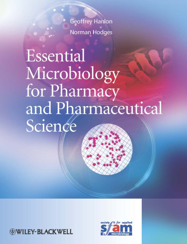 Essential Microbiology for Pharmacy and Pharmaceutical Science