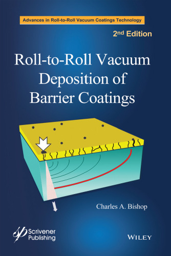 Roll-to-Roll Vacuum Deposition of Barrier Coatings