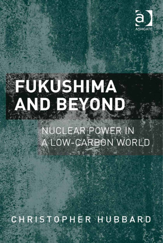 Fukushima and Beyond: Nuclear Power in a Low-Carbon World