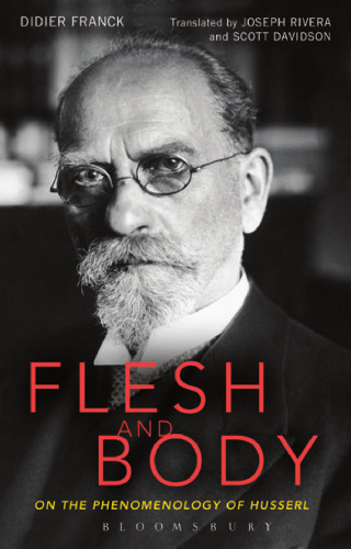 Flesh and Body: On the Phenomenology of Husserl