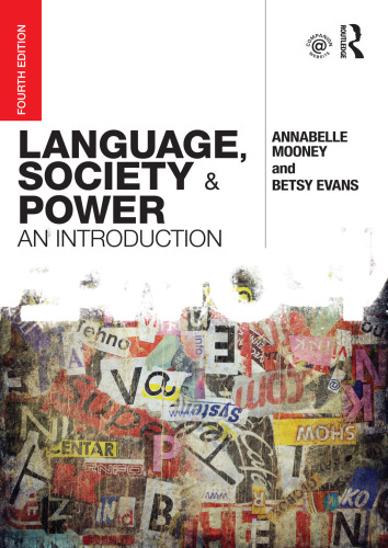 Language, Society and Power: An Introduction