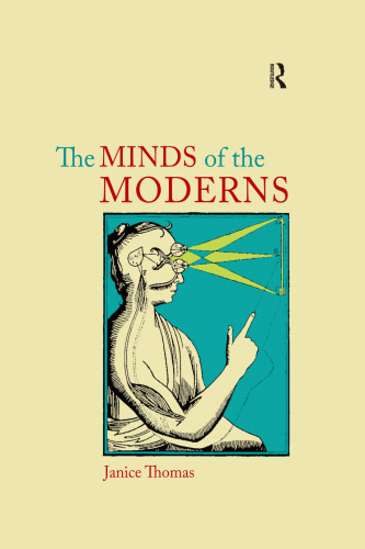 The Minds of the Moderns: Rationalism, Empiricism, and Philosophy of Mind