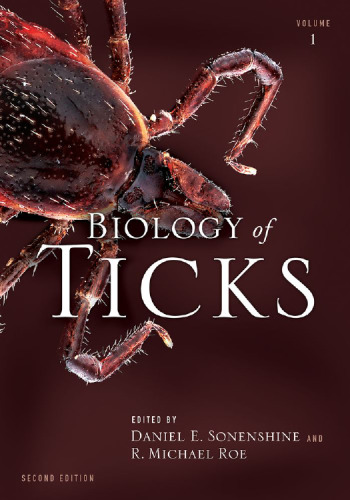 Biology of Ticks Volume 1