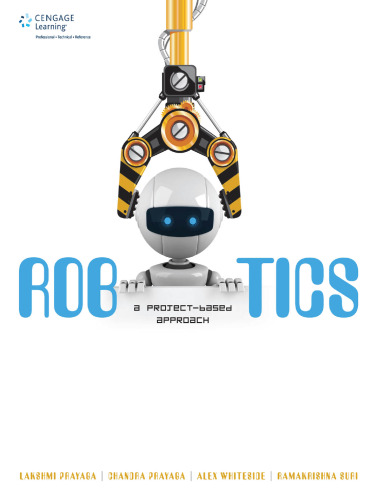 Robotics : a project-based approach