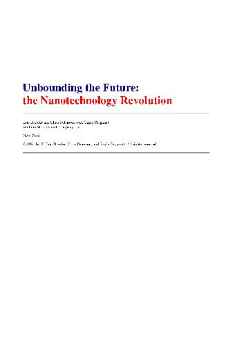 Unbounding the Future: The Nanotechnology Revolution