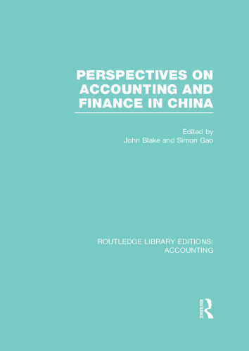 Perspectives on Accounting and Finance in China