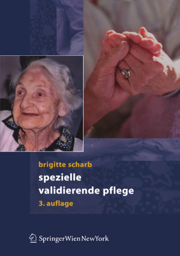 Spezielle validierende Pflege