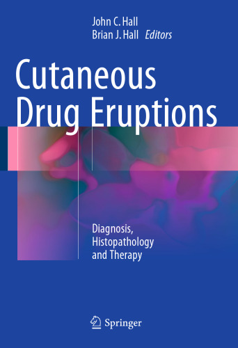 Cutaneous Drug Eruptions: Diagnosis, Histopathology and Therapy