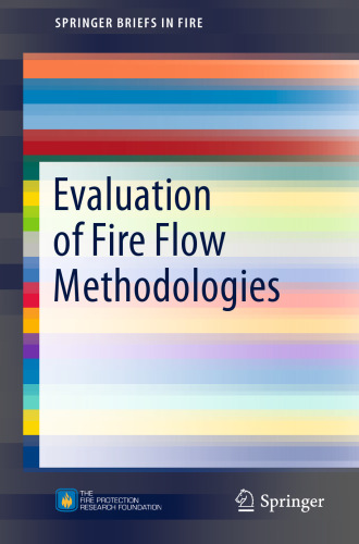 Evaluation of Fire Flow Methodologies