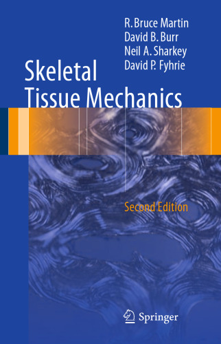 Skeletal Tissue Mechanics