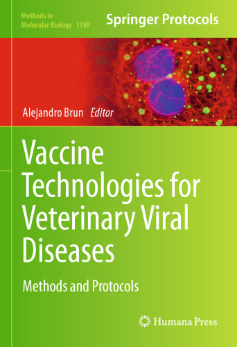 Vaccine Technologies for Veterinary Viral Diseases: Methods and Protocols