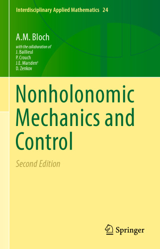 Nonholonomic Mechanics and Control