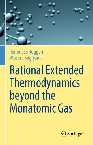 Rational Extended Thermodynamics beyond the Monatomic Gas