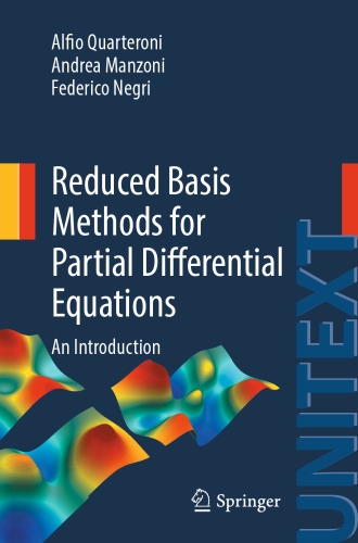 Reduced Basis Methods for Partial Differential Equations: An Introduction