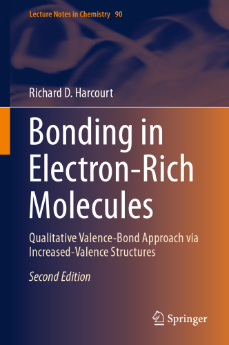 Bonding in Electron-Rich Molecules: Qualitative Valence-Bond Approach via Increased-Valence Structures