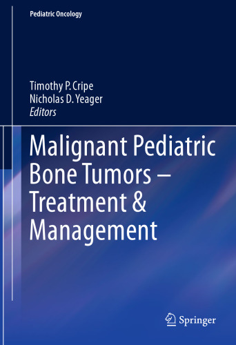 Malignant Pediatric Bone Tumors - Treatment & Management