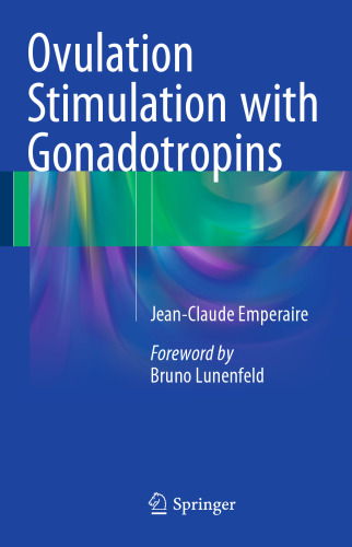 Ovulation Stimulation with Gonadotropins