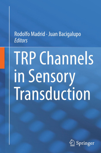 TRP Channels in Sensory Transduction