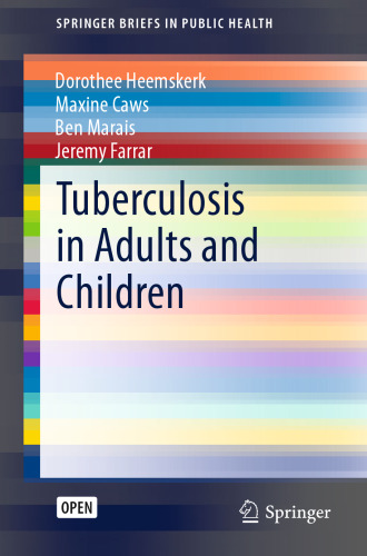 Tuberculosis in Adults and Children