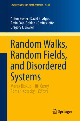 Random Walks, Random Fields, and Disordered Systems