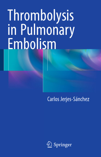 Thrombolysis in Pulmonary Embolism